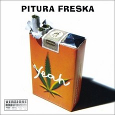 PITURA FRESKA - YEAH EU수입반, 1CD