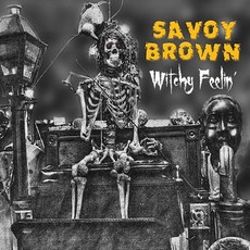 Savoy Brown - Witchy Feelin' EU수입반