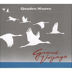 Quadro Nuevo - Grand Voyage EU수입반