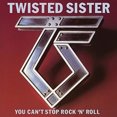 Twisted Sister - YOU CAN`T STOP ROCK N ROLL DELUXE EU수입반, 2CD