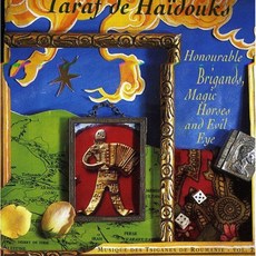 TARAF DE HAIDOUKS - HONOURABLE BRIGANDS MAGIC HORSES AND EVIL EYE EU수입반, 1CD