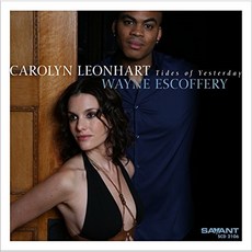 CAROLYN LEONHART/ WAYNE ESCOFFERY - TIDES OF YESTERDAY EU수입반