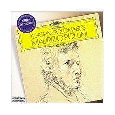 FREDERIC CHOPIN - POLONAISES / MAURIZIO POLLINI THE ORIGINALS EU수입반, 1CD