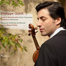 MAX BRUCH/ FELIX MENDELSSOHN/ LUDWIG VAN BEETHOVEN - VIOLIN CONCERTOS/ PHILIPPE QUINT CARLOS MIGUEL PRIETO EU수입반, 2CD