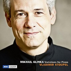 MIKHAIL GLINKA - VARIATIONS FOR PIANO/ VLADIMIR STOUPEL EU수입반, 1CD