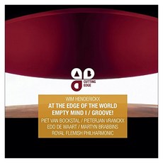 WIM HENDERICKX - AT THE EDGE OF THE WORLD EMPTY MIND 1 GROOVE / EDO DE WAART SACD HYBRID 헨더리크스 : 교향곡 1번 <세상의 끝에서> 외 EU수입반, 2CD