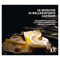 BELLEROFONTE CASTALDI - LE MUSICHE DI BELLEROFONTE CASTALDI/VINCENT DUMESTRE ALPHA COLLECTION 21 EU수입반, 1CD