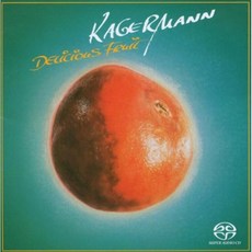 KAGERMANN - DELICIOUS FRUIT SACD HYBRID EU수입반, 1CD