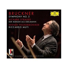 ANTON BRUCKNER/ RICHARD STRAUSS - SYMPHONY NO.2 & DER BURGER ALS EDELMANN/ RICCARDOMUTI EU수입반, 2CD