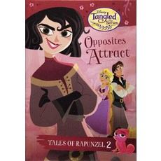 Tales of Rapunzel #2: Opposites Attract (Disney Tangled the Series) Library Binding, Random House Disney