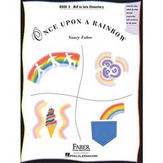 Once Upon a Rainbow Book 2: Mid to Late Elementary Paperback, Faber Piano Adventures