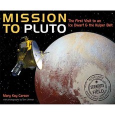 Mission to Pluto: The First Visit to an Ice Dwarf and the Kuiper Belt, Harcourt Childrens Books