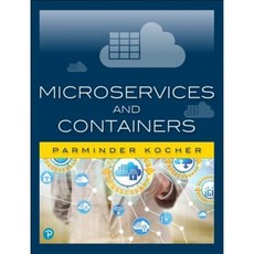 Microservices and Containers Paperback, Addison-Wesley Professional