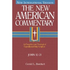 John 12-21: An Exegetical and Theological Exposition of Holy Scripture Hardcover, Holman Reference