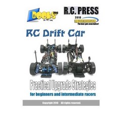 Rc Drift Car Practical Upgrade Strategies: For Beginners and Intermediate Racers Paperback, Createspace