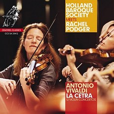 ANTONIO VIVALDI - LA CETRA / HOLLAND BAROQUE SOCIETY RACHEL PODGER SACD HYBRID 비발디 : 바이올린 협주곡집 독일수입반