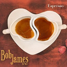 BOB JAMES TRIO - ESPRESSO MQA 홍콩수입반, 1CD