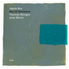 JAKOB BRO - BAY OF RAINBOWS 독일수입반, 1CD