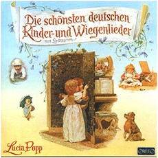 LUCIA POPP - DIE SCHONSTEN DEUTSCHEN:KINDER-UND WIEGENLIEDER/ REINHARD SEIFRIED 루치아 포프:어린이를 위한 음악 오스트리아수입반