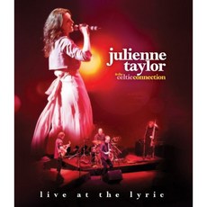 Blu-Ray JULIENNE TAYLOR - LIVE AT THE LYRIC, 1Blu-Ray