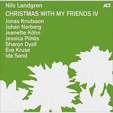 NILS LANDGREN - CHRISTMAS WITH MY FRIENDS 4 독일수입반, 1CD