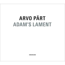ARVO PART - ADAM`S LAMENT / TONU KALJUSTE 德國進口版, 1CD