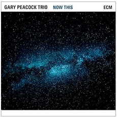 GARY PEACOCK TRIO - NOW THIS 독일수입반, 1CD