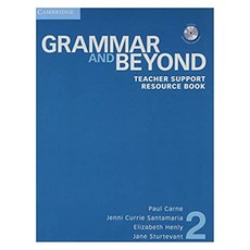 Grammar and Beyond Level. 2(Teacher Support Resource Book, Cambridge University Press