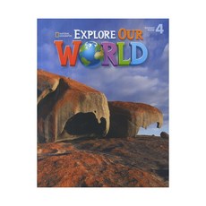 Explore Our World Level 4(Student Book), Cengage Learning