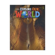 Explore Our World Level 5(Student Book), Cengage Learning