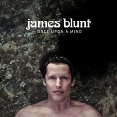 James Blunt : Once Upon A Mind