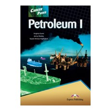 CAREERPATHS : PETROLEUM 1 석유자원 관련 계열 1, Express Publishing