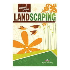 CAREERPATHS : LANDSCAPING 직무영어 조경업 계열, Express Publishing