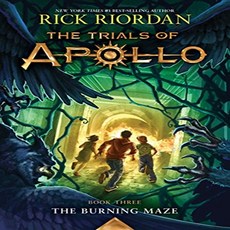 The Trials of Apollo Book Three : The Burning Maze, Disney Hyperion