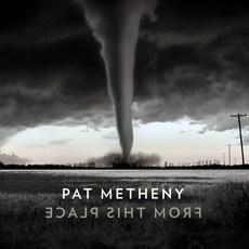 Pat Metheny - From This Place 유럽수입반