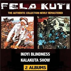 Fela Kuti - Ikoyi Blindness Kalakuta Show 영국수입반, 2CD