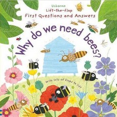 Lift-the-flap First Questions and Answers : Why Do We Need Bees?, Usborne