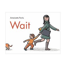 Wait (Antoinette Portis), Roaring Brook Press