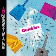 The Magnetic Fields : Quickies EU수입반, 1CD