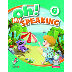 Oh! My Speaking 6, Credu