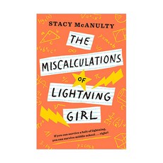 The Miscalculations of Lightning Girl, Yearling