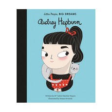 Little People Big Dreams : Audrey Hepburn, Frances Lincoln Children's Bks