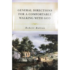 General Directions for a Comfortable Walking with God, SoliDeoGloria