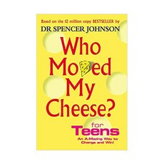 Who Moved My Cheese? for Teens, Ebury Publishing
