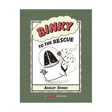 Binky Adventure : Binky to the Rescue, Kids Can Press