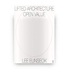 懸浮建築 開放價值 LIFTED ARCHITECTURE OPEN VALUE, 空間書架, 李恩錫 著