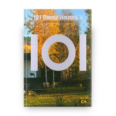 101 Theme Houses 5：田園住宅 近郊住宅 山區住宅 聯排別墅, CA PRESS, 編輯部 著