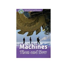 Read and Discover 4: Machines Then And Now, OXFORDUNIVERSITYPRESS, 英語, 平裝版
