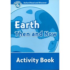 Earth Then and Now (Activity Book), Oxford University Press