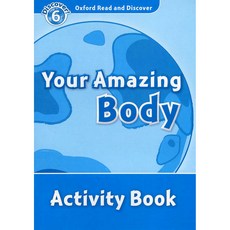 Read and Discover 6: Your Amazing Body AB, OXFORDUNIVERSITYPRESS